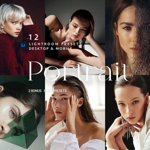Puede incluir: Un collage de seis fotografías de retratos de mujeres. Las imágenes presentan diversos estilos, iluminación y poses. El texto incluye "12 Lightroom Presets Desktop & Mobile", "Portrait" y "2 Bonus B&W Presets".
