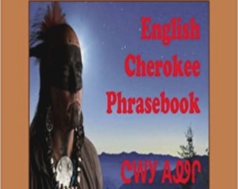 Englisch - Cherokee Phrasebook (Words R Us Bi-Lingual Phrasebooks)