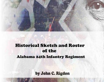 24e Infanterieregiment Alabama: historische schets en selectie
