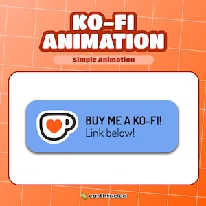 May include: A blue button with a white coffee cup icon and a red heart inside. The button says "BUY ME A KO-FI! Link below!" and is on a white background.