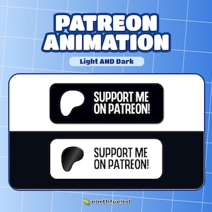 Puede incluir: Gráfico digital con el texto "PATREON ANIMATION" y "Light AND Dark" en la parte superior. Debajo, dos botones rectangulares que dicen "SUPPORT ME ON PATREON!" con fondo blanco y negro.