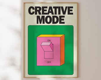 Original Creative Mode Poster, Modern Retro Prints, Bold Printable Wall Art (Digital Download)