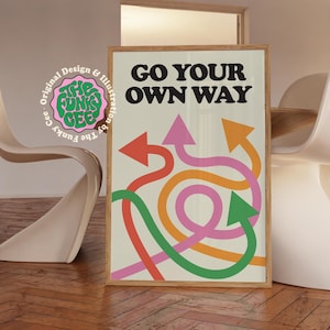 Gehen Sie Ihren eigenen Weg trendige Wandkunst Retro Poster Inspirational Art Home Dekor Kunst trendiges Poster Büro druckbare digitaler Download für Kreative
