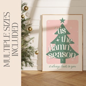 Tis The Damn Season Christmas Poster | Printable Wall Art | Digital Download Print at Home | Subtle Swiftie Aesthetic Home Decor