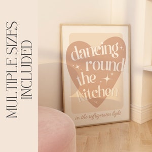 Dancing Round The Kitchen Poster | Subtle All Too Well Swiftie Print | Printable Wall Art | Digital Download Print at Home | Neutral Beige