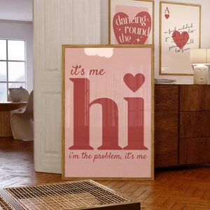 Its Me Hi Im The Problem Its Me Poster Subtle Swiftie Anti-Hero Print Printable Wall Art Digital Download Print at Home Home Decor image 3