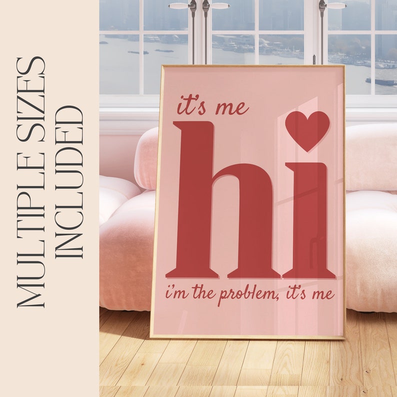 Its Me Hi Im The Problem Its Me Poster Subtle Swiftie Anti-Hero Print Printable Wall Art Digital Download Print at Home Home Decor image 1