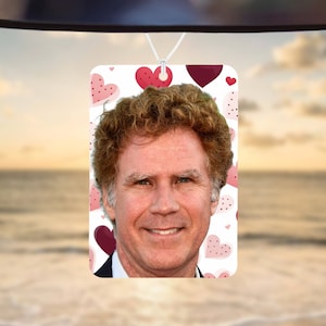 Car Air Freshener, Will Ferrell freshener, Funny Car Air Freshener Car Accessories, Funny meme gift, Funny Car Gift, Secret Santa, Gift