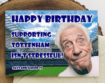 Zabawna kartka urodzinowa Tottenhamu Kibicowanie Tottenhamowi nie jest stresującą kartą żartu – kartka urodzinowa dla kibiców Tottenhamu