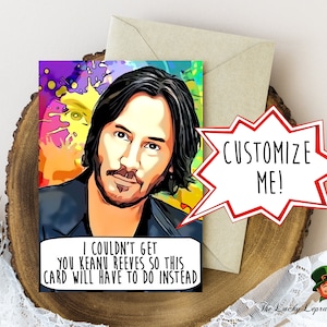 Keanu Reeves Birthday Card, Funny Birthday Card,