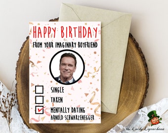 Arnold Schwarzenegger Birthday Card, Funny Birthday Card,