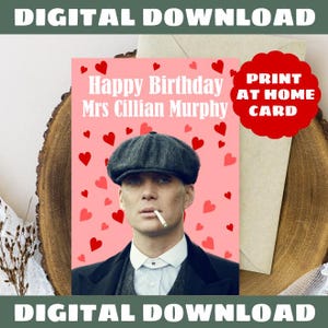 Cillian Murphy Birthday Card, Funny Birthday Card, Digital Download, Print at Home,