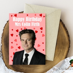 Carte d'anniversaire Colin Firth, carte d'anniversaire drôle,