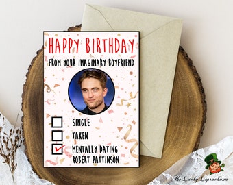 Robert Pattinson Birthday Card, Funny Birthday Card,