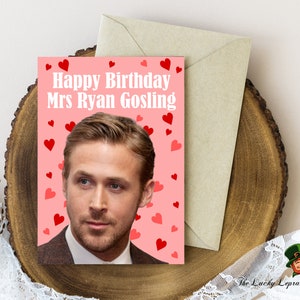 Cartão de aniversário de Ryan Gosling, cartão de aniversário engraçado,