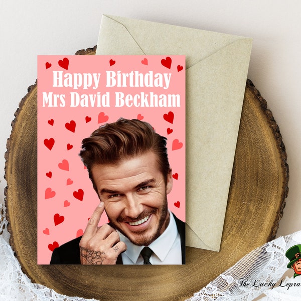 David Beckham Birthday Card, Funny Birthday Card,
