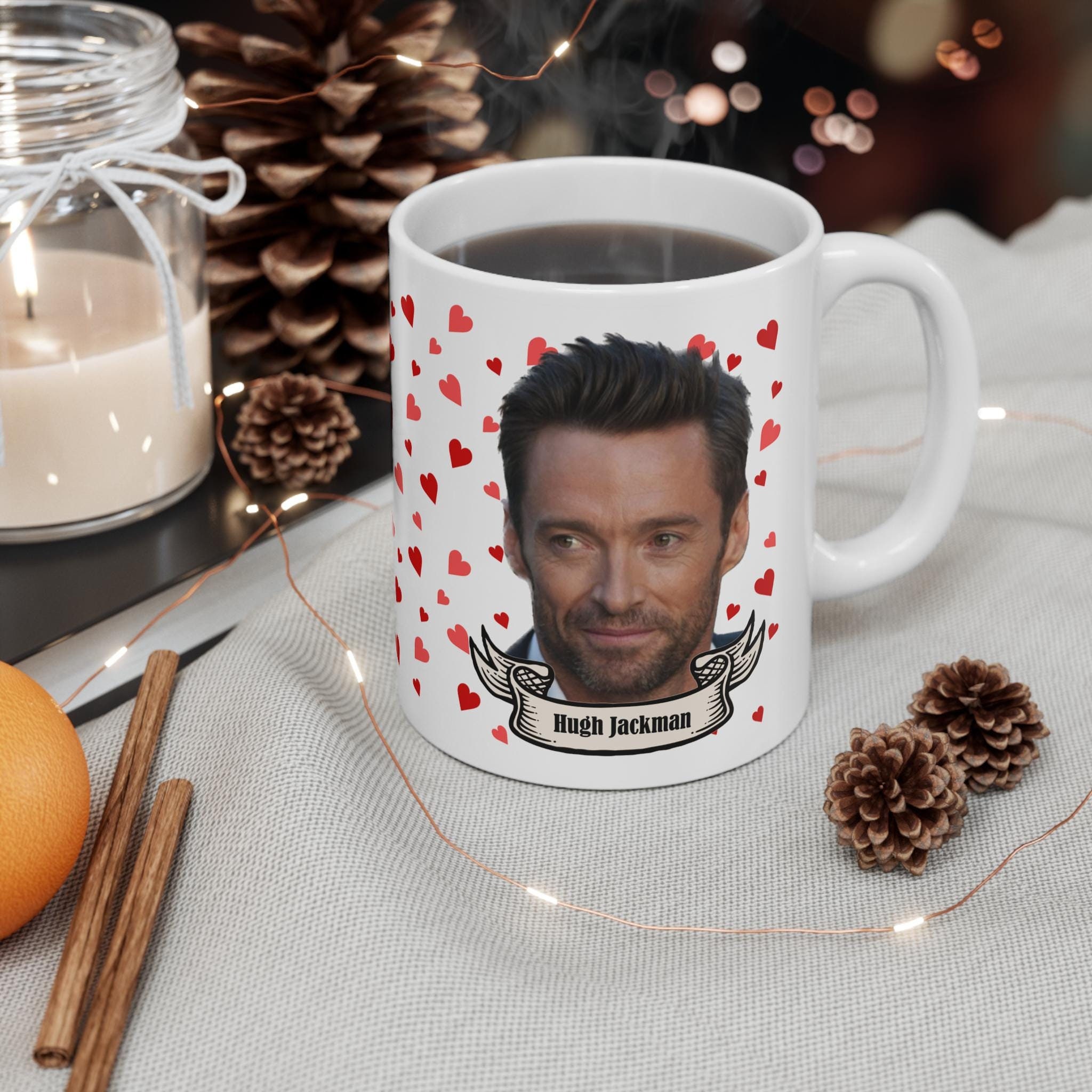 Hugh Jackman Mug, Funny Mugs, 11 Oz, - Etsy
