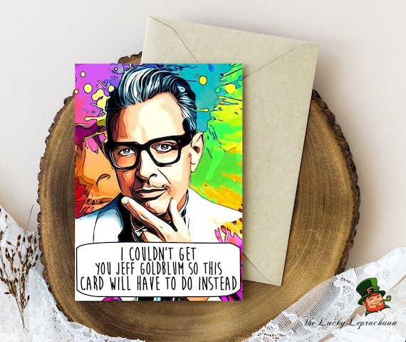 Jeff Goldblum Birthday Card Funny Birthday Card - Etsy