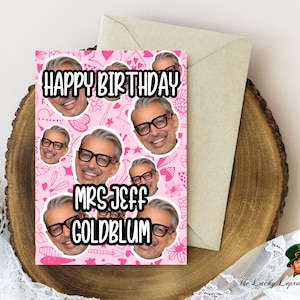 jeff goldblum Birthday Card, Funny Birthday Card,