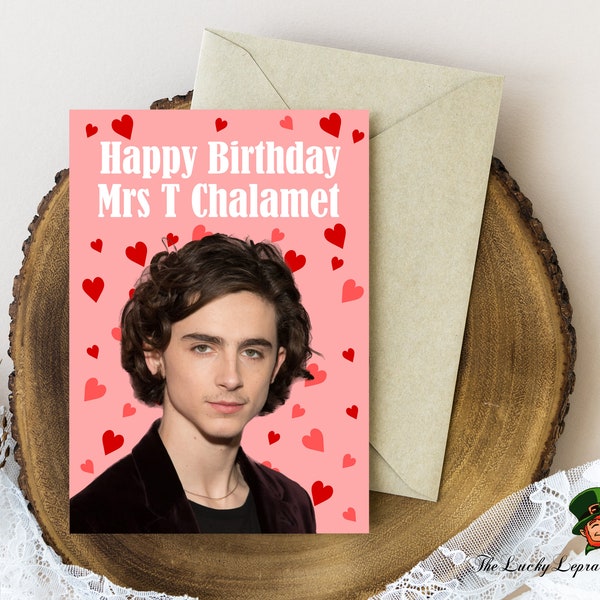 timothee chalamet Birthday Card, Funny Birthday Card,