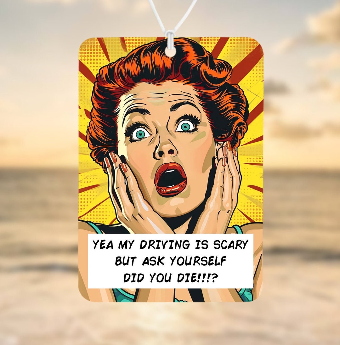 Car Air Freshener, Driving Gift, Funny Car Air Freshener, Car