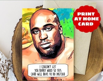 Barry Wood Birthday Card, Funny Birthday Card, Digital Download, Print at Home,
