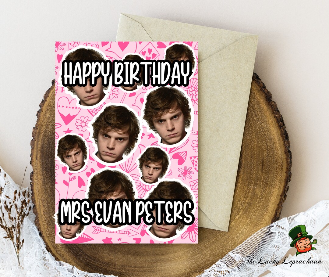 Evan Peters Birthday Card Funny Birthday Card - Etsy