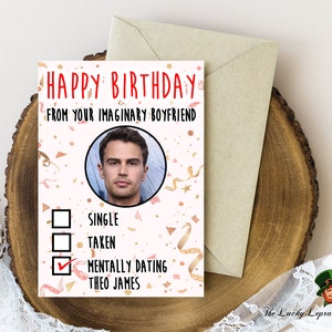 Theo James Birthday Card, Funny Birthday Card,
