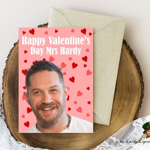 Tarjeta de San Valentín de Tom Hardy, tarjeta divertida de San Valentín,