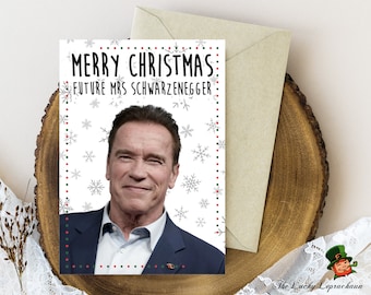 Arnold Schwarzenegger Christmas Card, Funny Christmas Card,