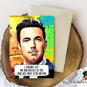 Tarjeta de cumpleaños de Ben Affleck, tarjeta de cumpleaños divertida,