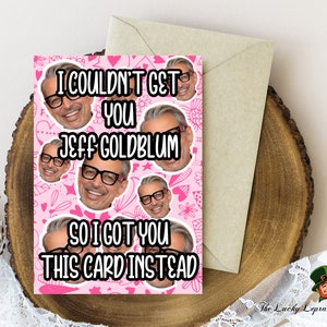 Cartão de aniversário de Jeff Goldblum, Cartão de aniversário engraçado,