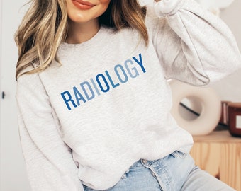 Radiology Sweatshirt for RAD Technician, Radiology Crewneck Sweater, RAD Tech Sweatshirt, Radiologist Shirt for X-ray Technician