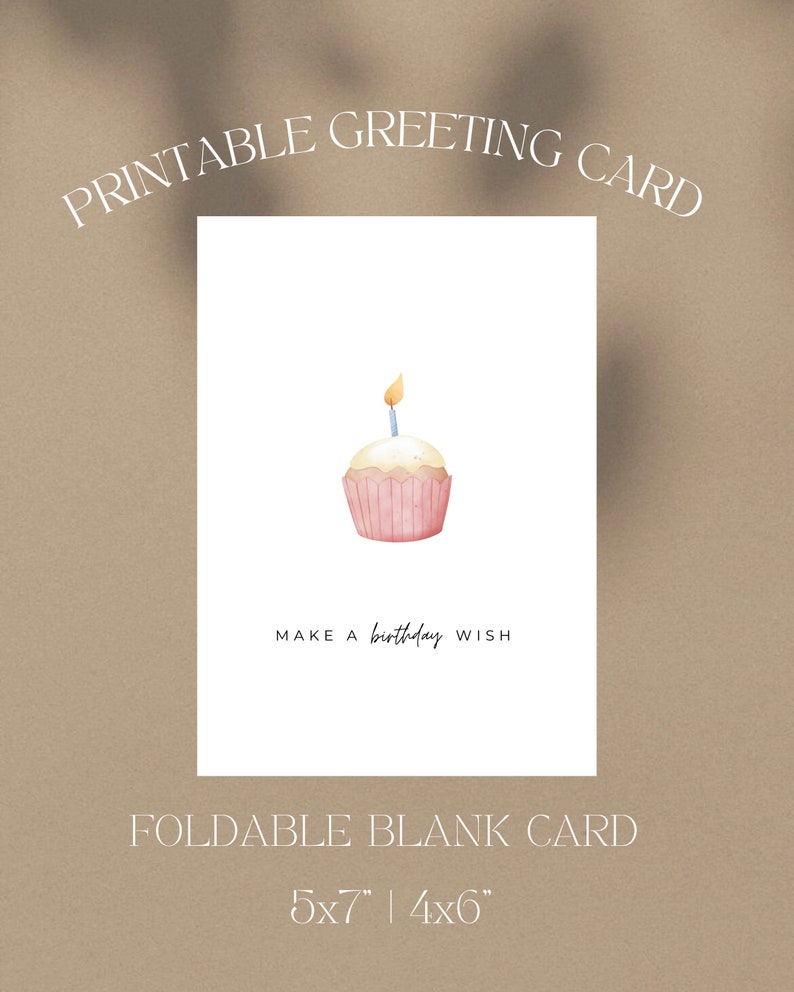 Make a Birthday Wish Printable Birthday Card, Greeting Card, Downloadable Card, Happy Birthday Card, 5x7 and 4x6 Foldable Card, Blank Card image 4