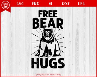 Cute Bear Svg File free bear hugs - Bear Silhouette, Bear Png, Grizzly Bear Svg, Family Bear Svg for Bear lovers