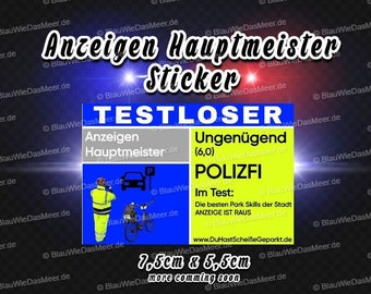 Anzeigenhauptmeister Scheiße Geparkt Sticker Aufkleber VORBESTELLUNG Lieferung ab 6.05 !!!