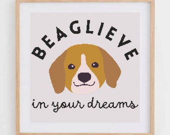 Beaglieve In Your Dreams Cross Stitch Pattern | Beagle Cross Stitch Chart | Dog Cross Stitch PDF | DIY Gift Ideas For Dog Lovers & Dog Moms