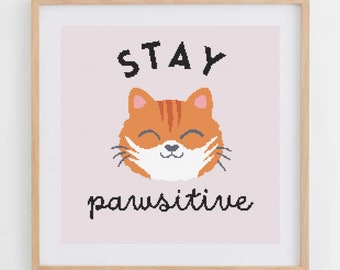 Mantente Positivo: Patrón de Gato en Punto de Cruz para una Decoración Moderna y Bonita (Gráfico en PDF, Descarga Instantánea)