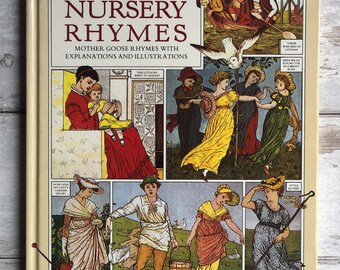 Popular Nursery Rhymes. Mother Goose Rhymes With Explanations and