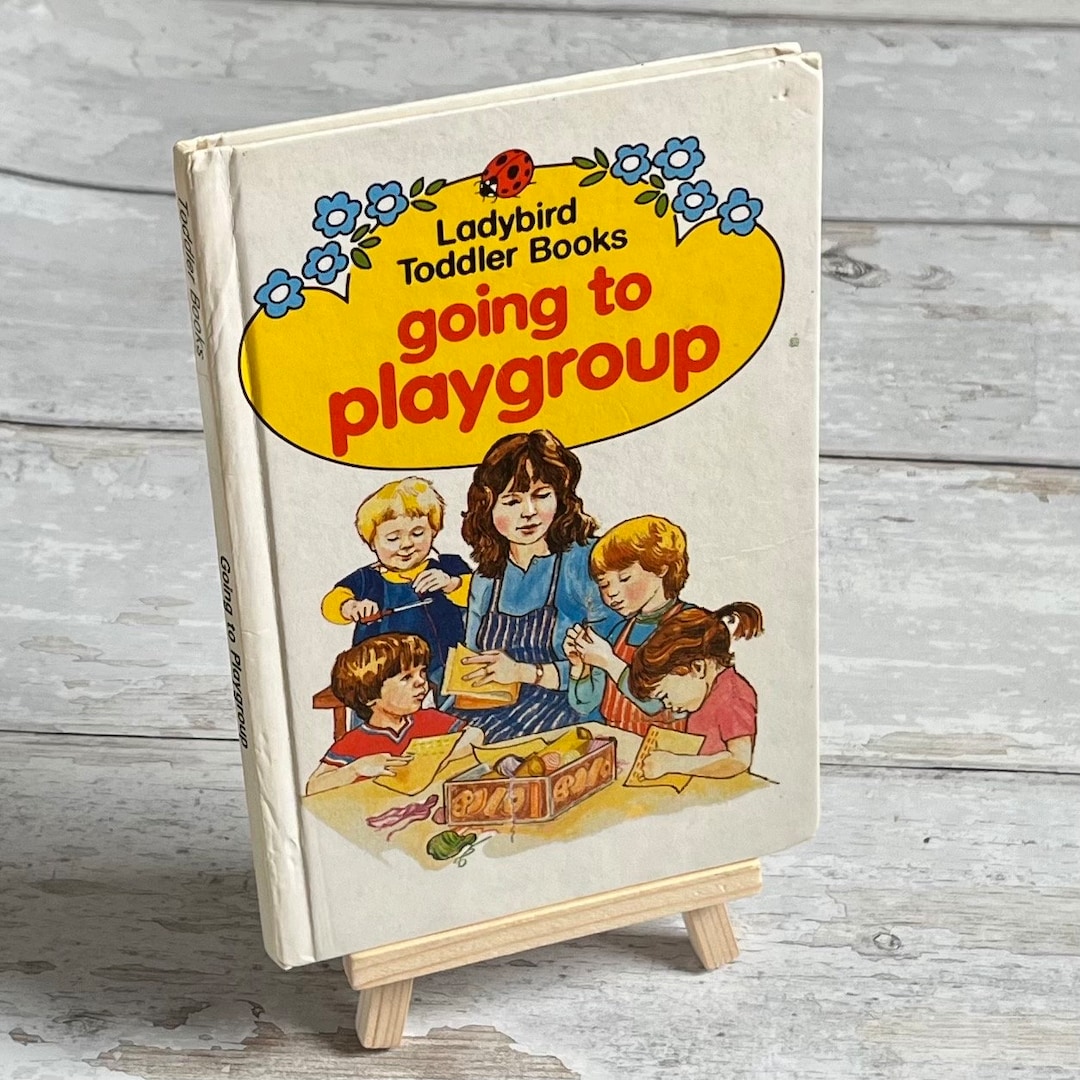 A Ladybird Book - Ladybird Toddler Books - Going to Playgroup