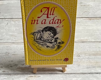 A Ladybird book - All in a day - Poetry book - Kaye Webb - 1985 - ladybird series 831