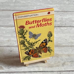 A Ladybird Conservation Book - Butterflies and Moths - Series 727 - 1978