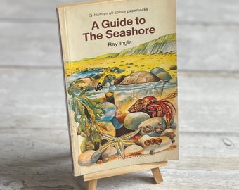 Hamlyn all colour paperbacks A Guide to The Seashore Ray Ingle