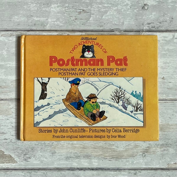 Two adventures of Postman Pat - Postman Pat and the mystery of thief / Postman Pat goes sledging - 1986 - St Michael books - John Cunliffe