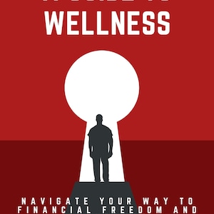 Cash Compass : A Guide to Wellness