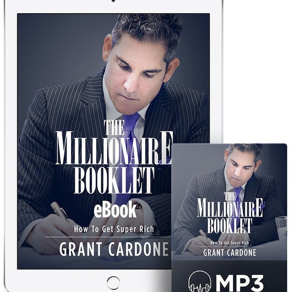 Grant Cardone's The Millionaire Booklet | eBook + MP3