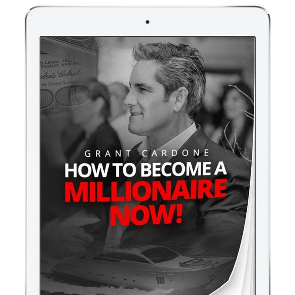 Grant Cardone's Millionaire Now | eBook