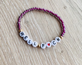 Adult *Well*Fuck* bracelet | custom bracelet | name bracelet | word bracelet |