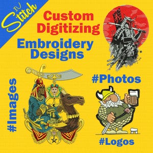 Puede incluir: Un fondo amarillo con el texto "Custom Digitizing Embroidery Designs" en azul y rojo. El texto "#Images" está en azul en el lado izquierdo de la imagen. El texto "#Photos" está en azul en el lado derecho de la imagen. El texto "#Logos" está en azul en la parte inferior de la imagen. Hay tres imágenes en el fondo. La imagen superior es un círculo rojo con una imagen en blanco y negro de un guerrero samurái. La imagen de la izquierda es una imagen colorida de una persona montando un camello. La imagen de la derecha es una imagen de dibujos animados de un hombre con barba que lleva un sombrero y sostiene una cerveza.
