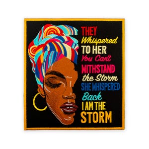 I Am The Storm Embroidered Iron-On Patch – Black Woman Headwrap Art for Jackets